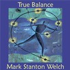 True Balance CD. Click for samples and ordering information.