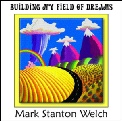 Theme CD Manifestation 2: Building My Field of Dreams
